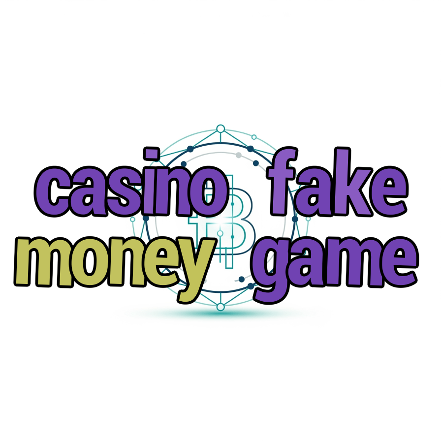 casino fake money game